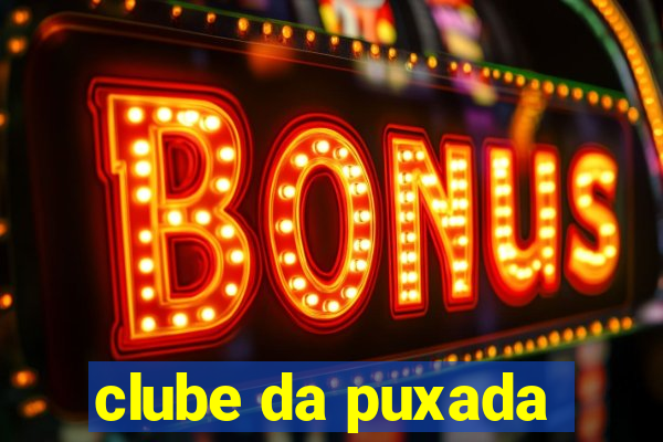 clube da puxada